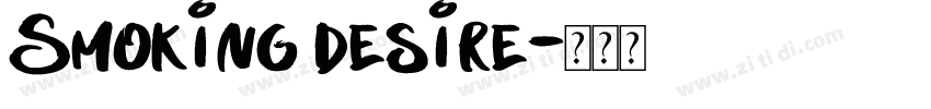 Smoking desire字体转换